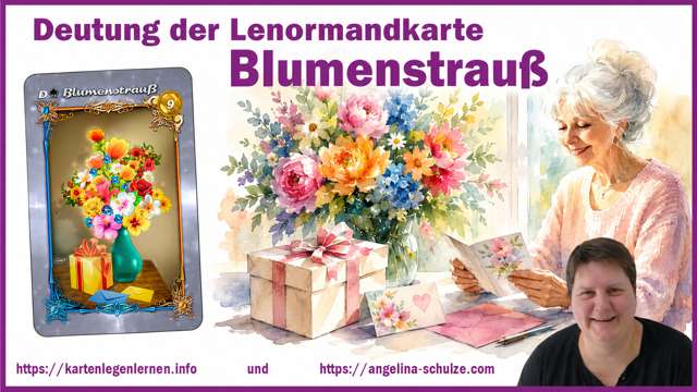 Deutung Lenormand Blumenstrauss