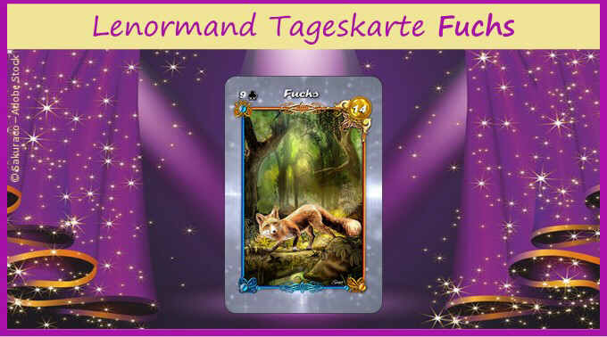 Lenormand Tageskarte Fuchs