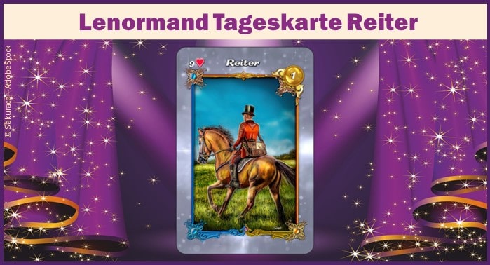 Lenormand Tageskarte Reiter