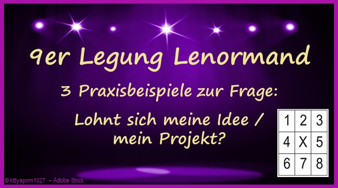 9er Legung Lenormand - 3 Beispiele